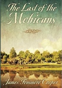 The Last of the Mohicans Ne Zaman?'