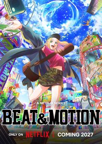 BEAT & MOTION Ne Zaman?'