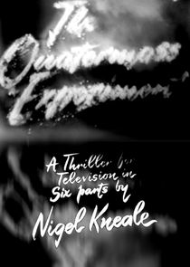 The Quatermass Experiment Ne Zaman?'