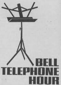 The Bell Telephone Hour Ne Zaman?'