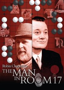 The Man in Room 17 Ne Zaman?'