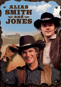 Alias Smith and Jones Ne Zaman?'