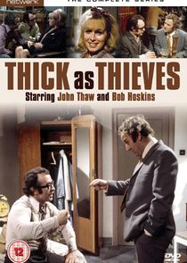 Thick as Thieves Ne Zaman?'