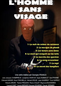 L'homme sans visage Ne Zaman?'