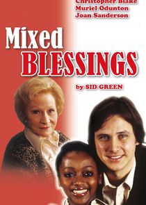 Mixed Blessings Ne Zaman?'