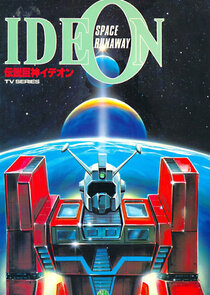 Space Runaway Ideon Ne Zaman?'