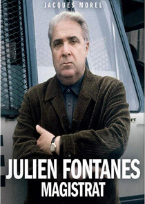 Julien Fontanes, magistrat Ne Zaman?'