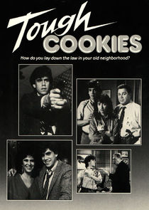 Tough Cookies Ne Zaman?'