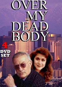 Over My Dead Body Ne Zaman?'