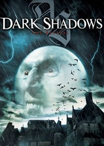 Dark Shadows Ne Zaman?'