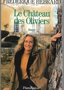 Le Château des Oliviers Ne Zaman?'