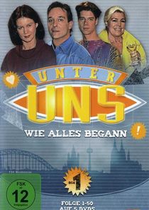 Unter uns Ne Zaman?'