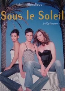 Sous le soleil Ne Zaman?'