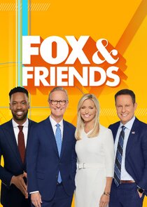 FOX & Friends Ne Zaman?'