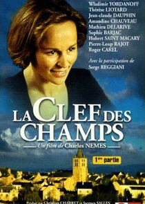 La clef des champs Ne Zaman?'