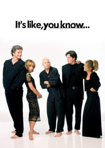 It's Like, You Know... Ne Zaman?'