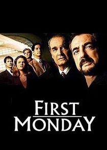 First Monday Ne Zaman?'