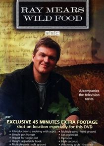 Ray Mears' Wild Food Ne Zaman?'