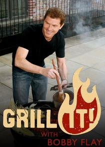 Grill It! with Bobby Flay Ne Zaman?'