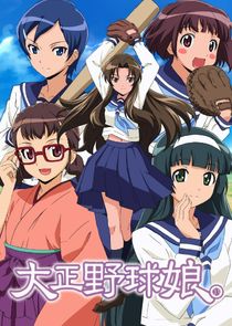 Taishou Yakyuu Musume Ne Zaman?'