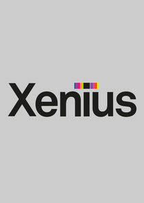 Xenius Ne Zaman?'