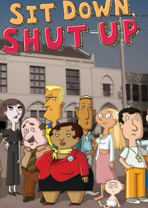 Sit Down, Shut Up Ne Zaman?'