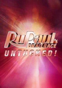 RuPaul's Drag Race: Untucked! Ne Zaman?'