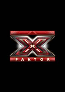 X-Faktor Ne Zaman?'