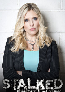 Stalked: Someone's Watching Ne Zaman?'