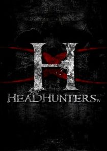 Headhunters TV Ne Zaman?'