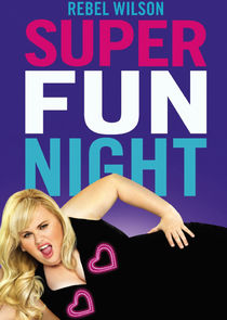 Super Fun Night Ne Zaman?'