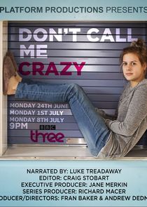 Don't Call Me Crazy Ne Zaman?'