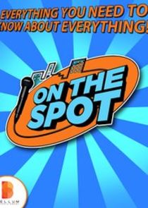 On the Spot Ne Zaman?'