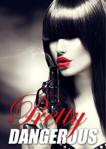 Pretty Dangerous Ne Zaman?'