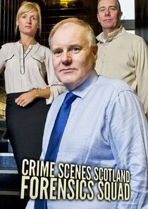 Crime Scenes Scotland: Forensics Squad Ne Zaman?'