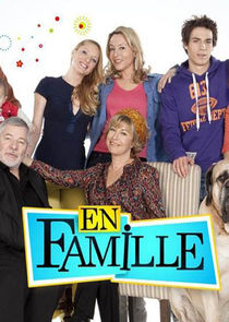En Famille Ne Zaman?'