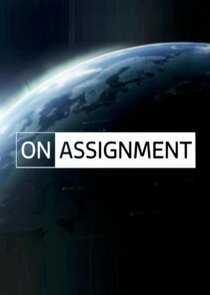 On Assignment Ne Zaman?'