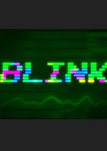 Blink Ne Zaman?'