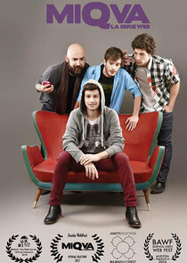 MIQVA - La Serie Web Ne Zaman?'
