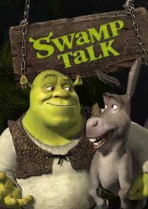 Swamp Talk with Shrek & Donkey Ne Zaman?'