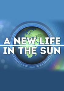 A New Life in the Sun Ne Zaman?'