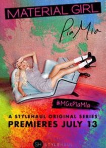 Material Girl: Pia Mia Ne Zaman?'