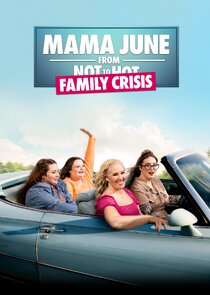 Mama June: From Not to Hot Ne Zaman?'