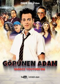 Görünen Adam Ne Zaman?'
