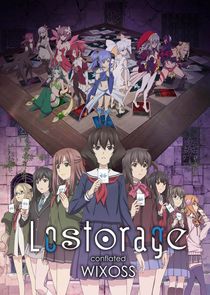 Lostorage conflated WIXOSS Ne Zaman?'