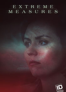 Extreme Measures Ne Zaman?'