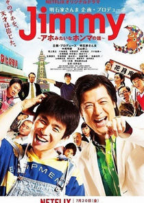 Jimmy: The True Story of a True Idiot Ne Zaman?'