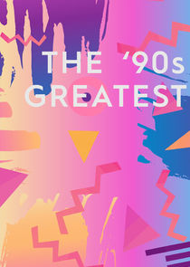 The '90s Greatest Ne Zaman?'