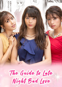 The Guide to Late Night Bad Love Ne Zaman?'
