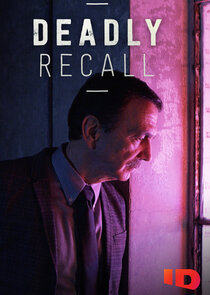 Deadly Recall Ne Zaman?'